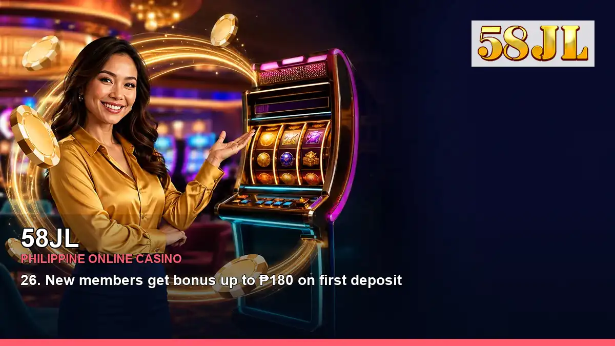58JL online casino and slot games for Philippine players